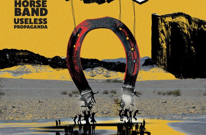 One Horse Band – Useless Propaganda (2023)