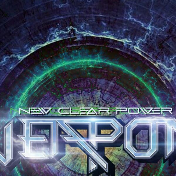 Weapon UK – New Clear Power (2023)