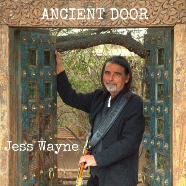 Jess Wayne – ‘Ancient Door’