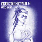 The Mercenaries - Turn It Up