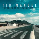 Tio Manuel - Magnificent 9